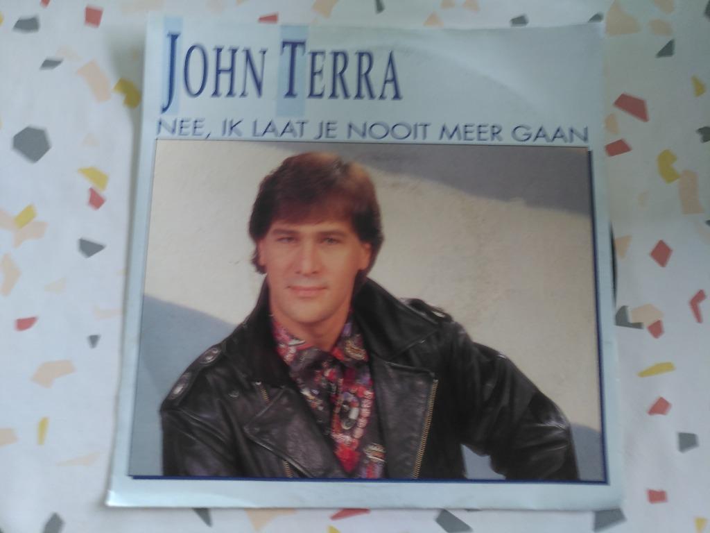 45T JOHN TERRA--NEE IK LAAT JE NOOIT MEER GAAN--, Enlèvement ou Envoi, Utilisé, En néerlandais