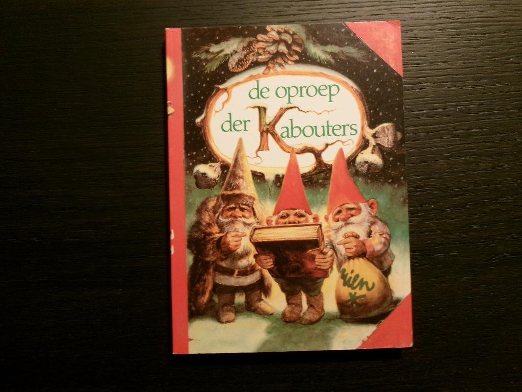 De oproep der kabouters  -Rien Poortvliet & Wil Huygen-, Ophalen of Verzenden