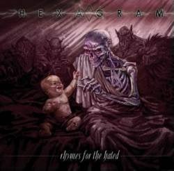 HEXAGRAM - RHYMES FOR THE HATED, CD & DVD, Rock, Enlèvement ou Envoi, Comme neuf, Album