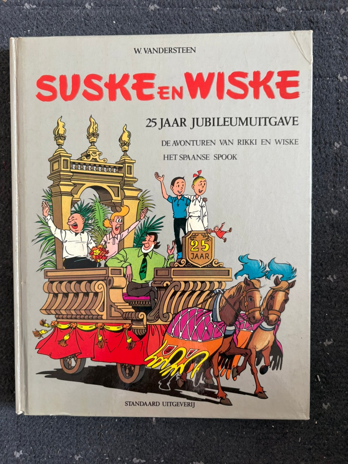 Suske en wiske met handtekening willy vandersteen, Enlèvement ou Envoi, Bob et Bobette