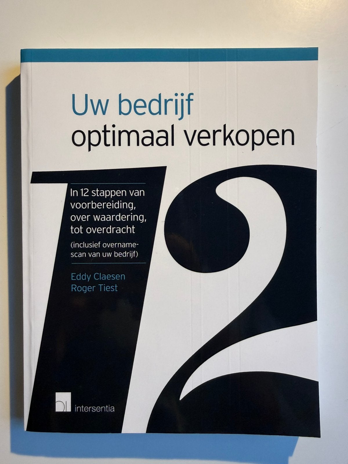 Roger Tiest - Uw bedrijf optimaal verkopen, Ophalen of Verzenden, Roger Tiest; Eddy Claesen