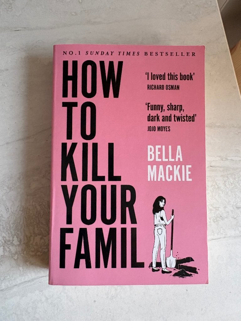 How to kill your family, Ophalen of Verzenden, Gelezen, Bella Mackie, Europa overig