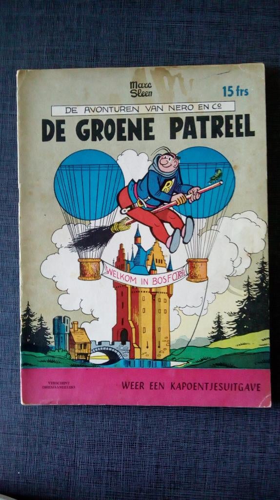 Nero - De groene patreel - 1e reeks Het Volk, Boeken, Eén stripboek, Ophalen of Verzenden, Gelezen, Marc Sleen