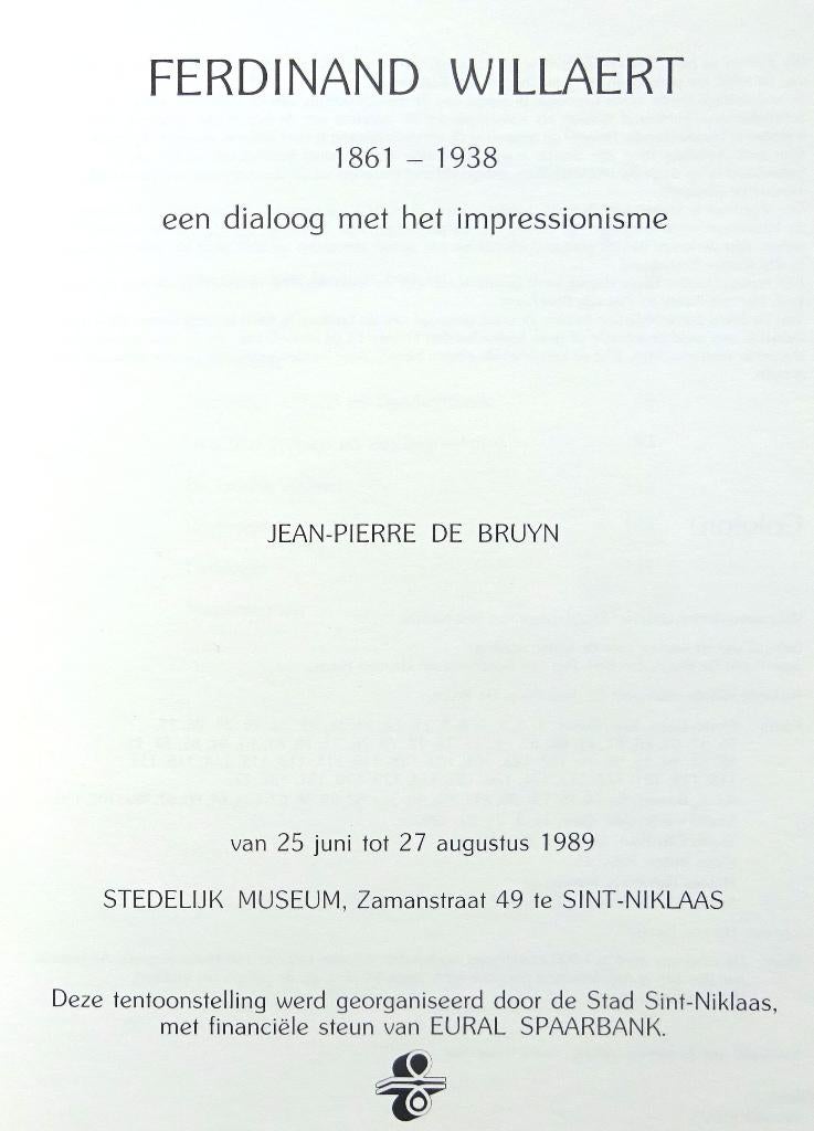 Ferdinand Willaert, 1861-1938 monografie JP De Bruyn 1989, Peinture et dessin, Enlèvement ou Envoi, Comme neuf, Jean-Pierre De Bruyn