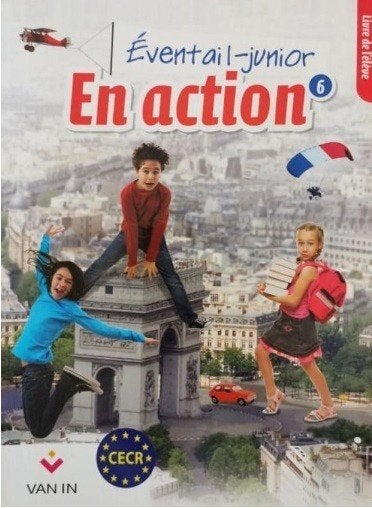Eventail Junior En action 6 – Livre de l'élève, Ophalen, Frans, Zo goed als nieuw, Van In
