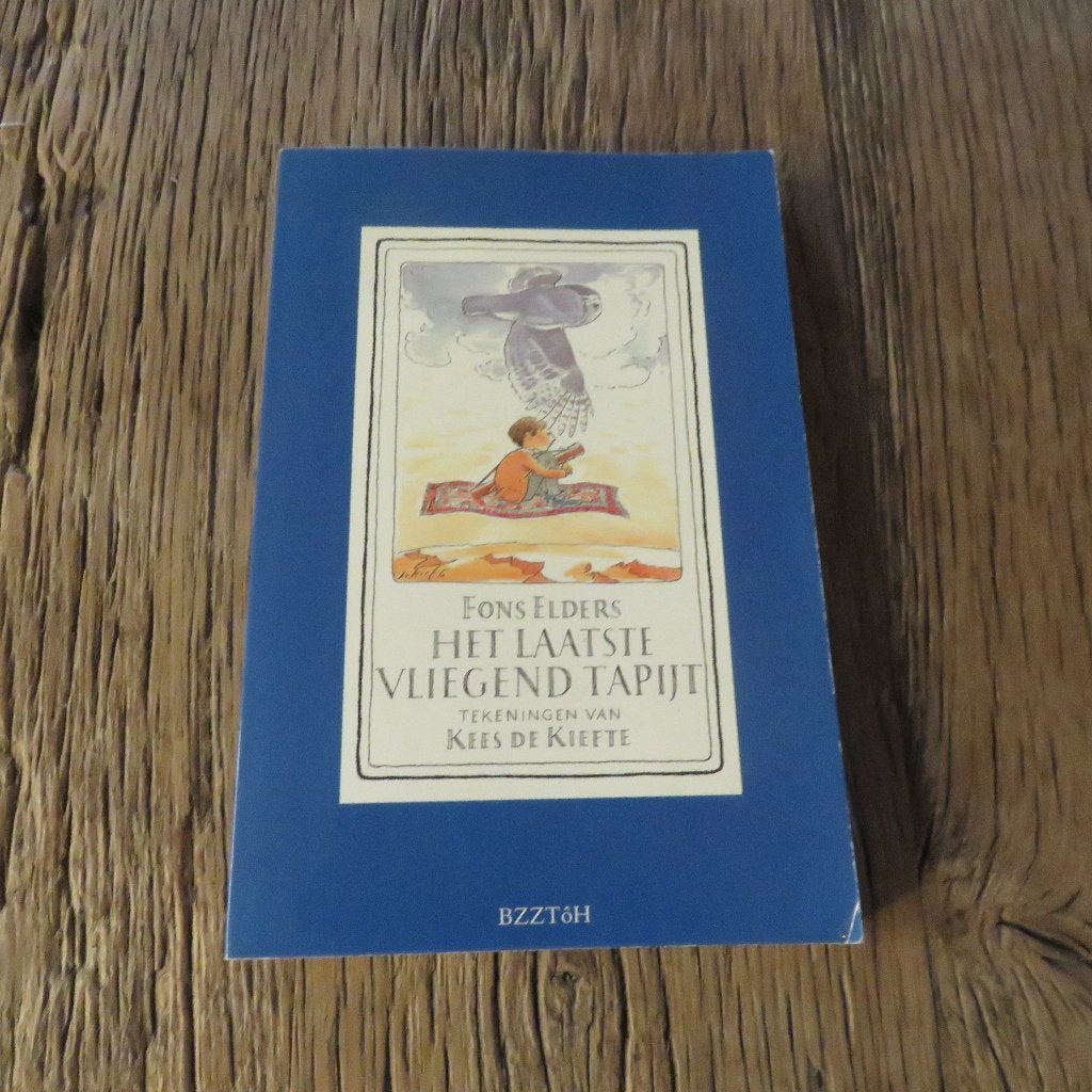 Fons Elders Het laatste vliegend tapijt, Ophalen of Verzenden