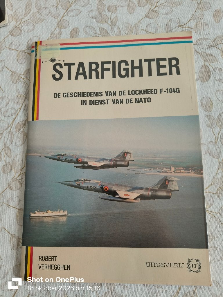 Starfighter de geschiedenis van de lockeed F-A104G, Verzamelen, Ophalen, Luchtmacht, Boek of Tijdschrift