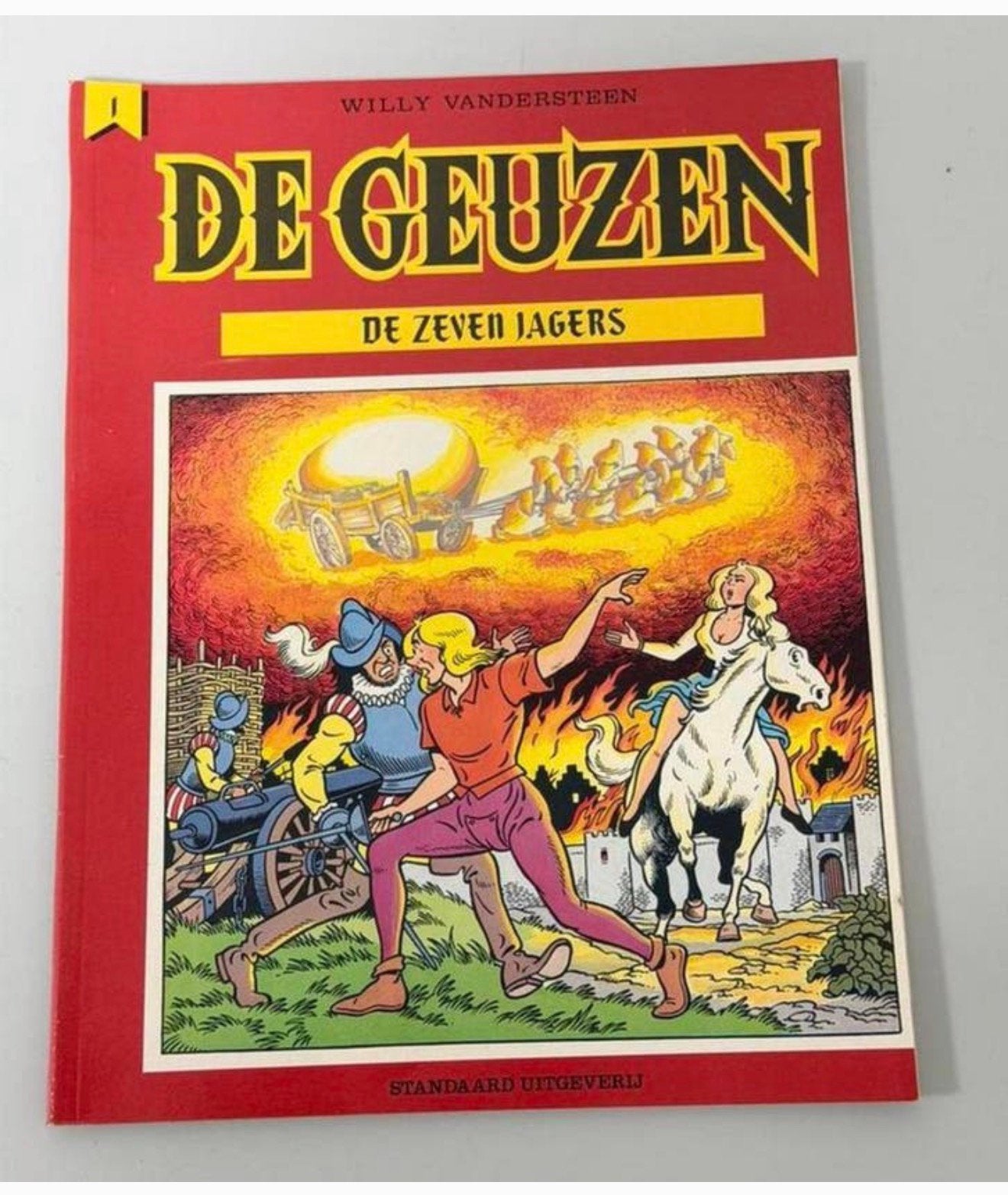De Geuzen 01 – De Zeven Jagers | 1e druk 1985 | Vandersteen, Boeken, Stripverhalen, Ophalen of Verzenden, Zo goed als nieuw