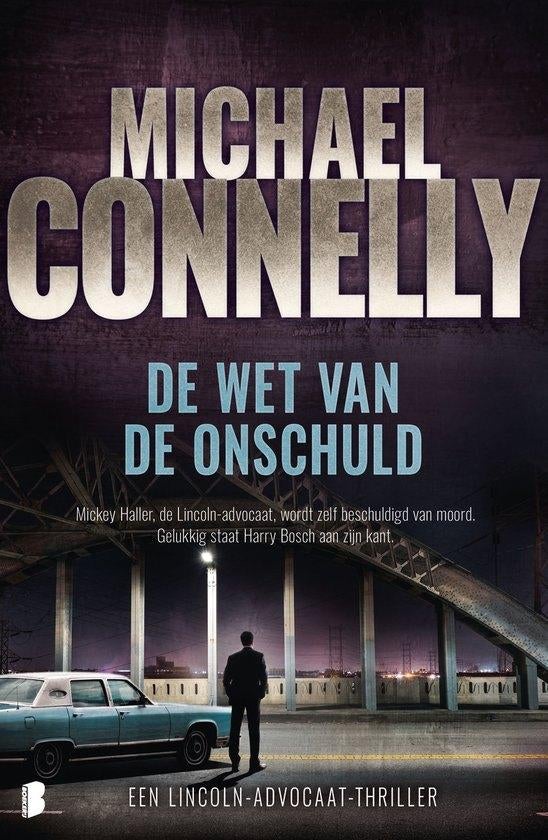 Te Koop Boek DE WET VAN DE ONSCHULD Michael Connelly, Michael Connelly., Ophalen of Verzenden, Zo goed als nieuw, Amerika