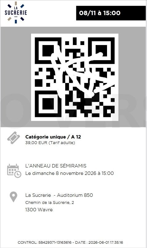 2 places pour SEMIRAMIS à Wavre, Tickets & Billets, Deux personnes
