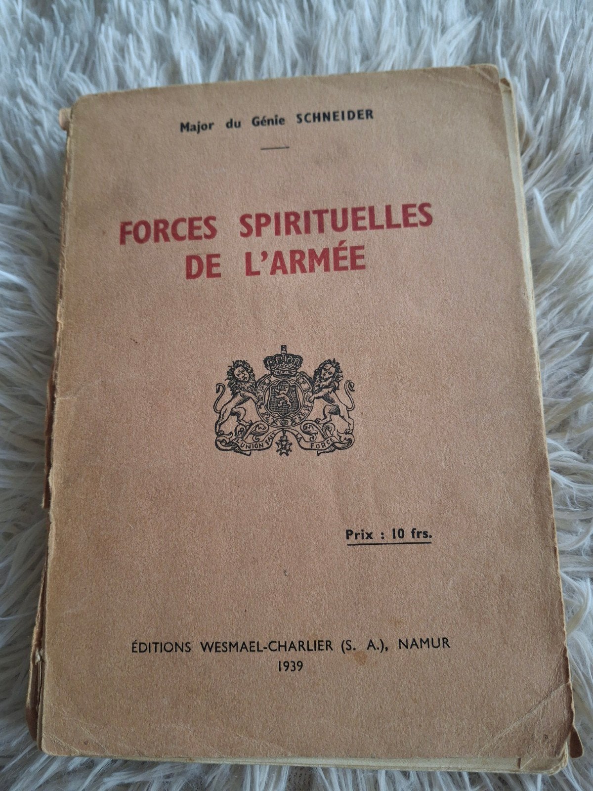 Livre Forces Spirituelles De L'Armée,  1939, Enlèvement