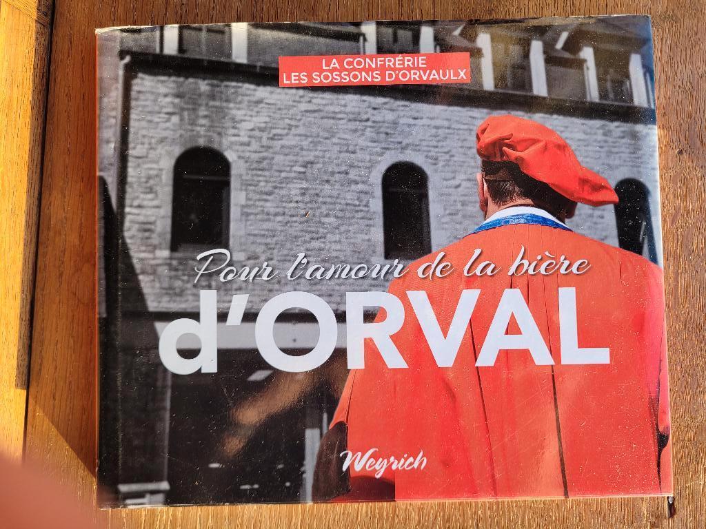 POUR L'AMOUR DE LA BIERE D'ORVAL : livre, Enlèvement ou Envoi