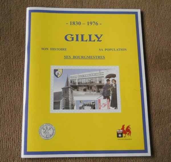 Gilly 1830-1976 Histoire Population Bourgmestres Charleroi, Enlèvement ou Envoi, Utilisé