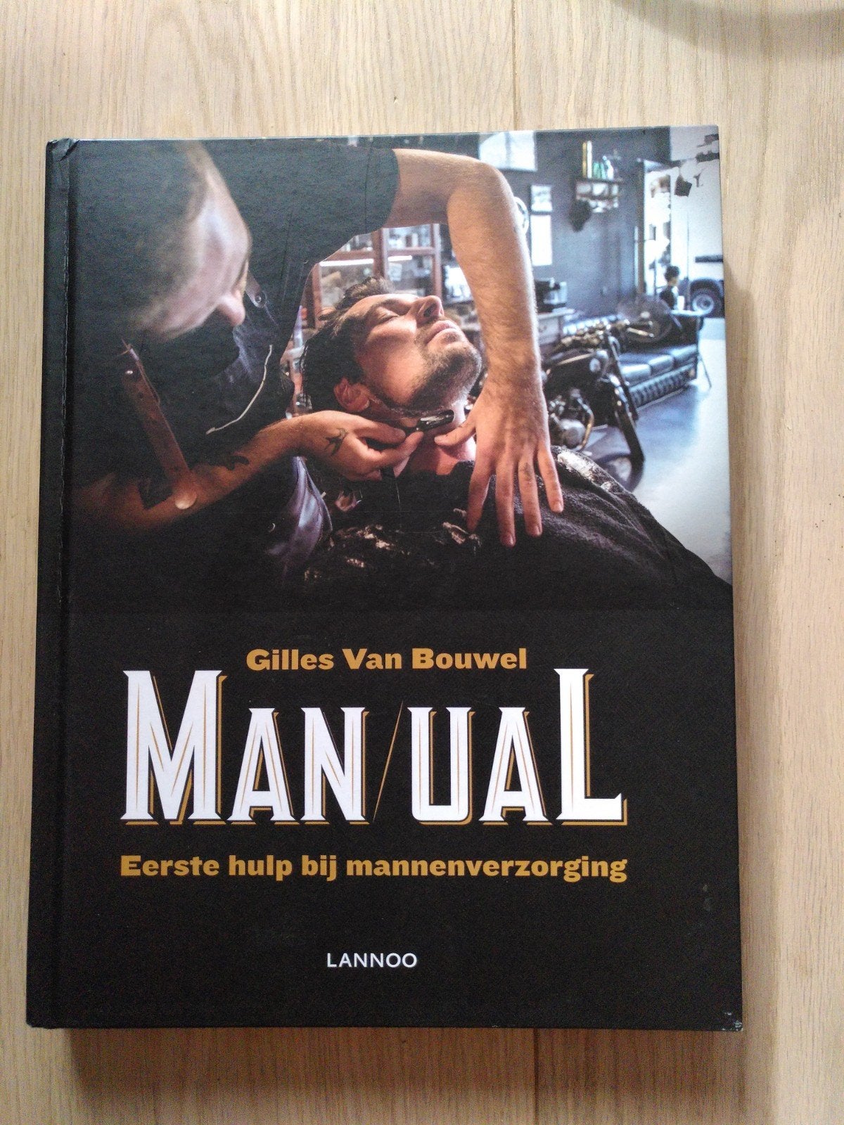 Gilles Van Bouwel - Manual eerste hulp bij Mannenverzorging, Livres, Enlèvement, Gilles Van Bouwel