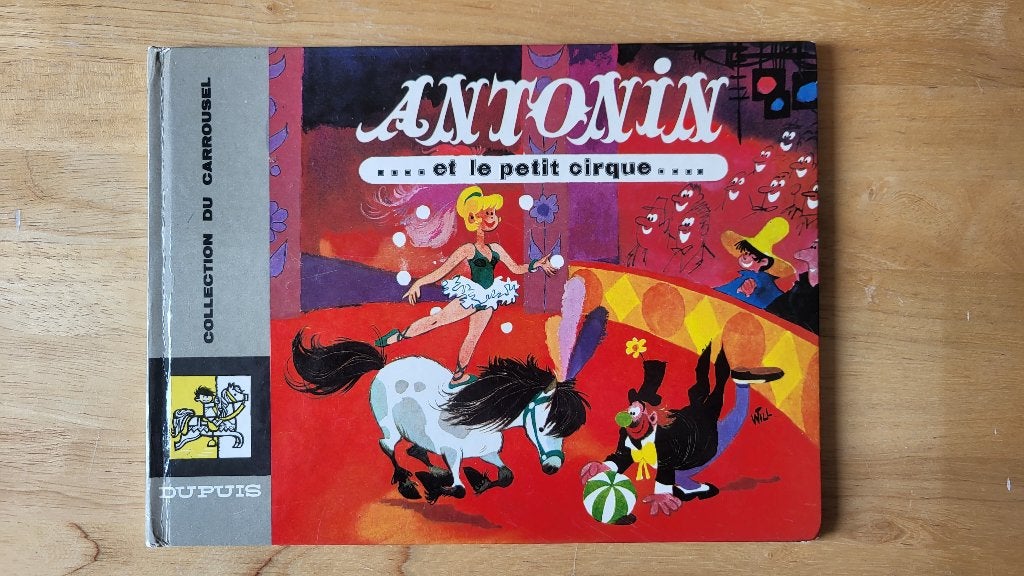 Livre Antonin et le Petit Cirque – Collection du Carrousel, Livres, Enlèvement, Utilisé, Garçon ou Fille, Fiction général