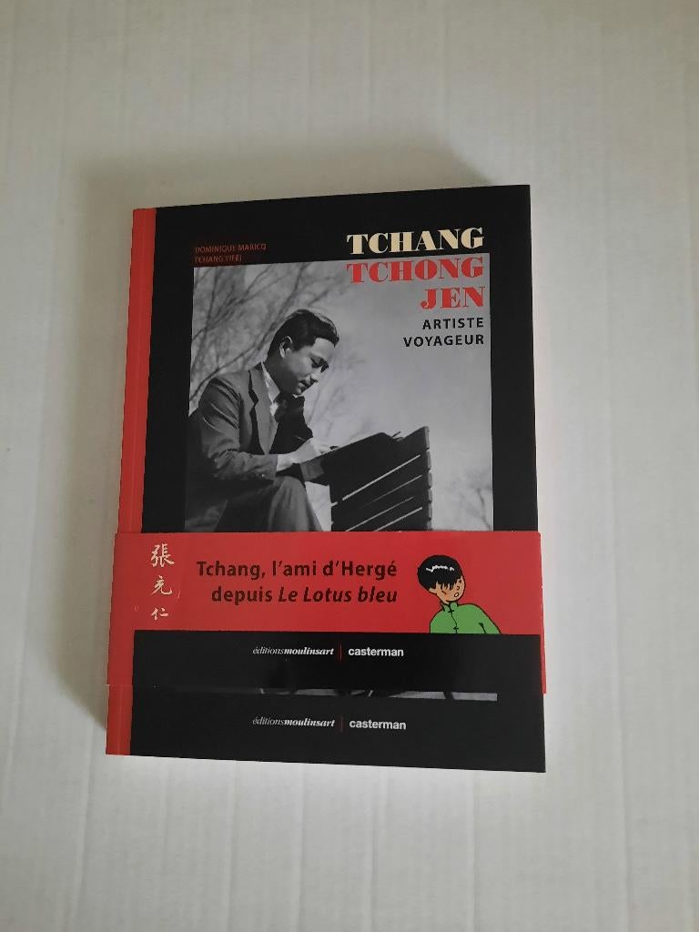 Tchang Tchong Jen artiste voyageur / 200 ex signé / Tintin, Neuf, Dominique Maricq, Une BD, Envoi