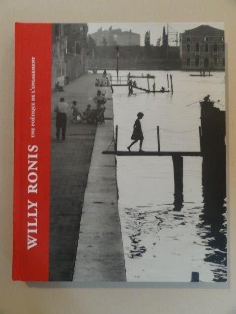 Willy Ronis, une poéthique de l'engagement, livre relié, Livres, Art & Culture | Photographie & Design, Envoi, Utilisé, Photographes