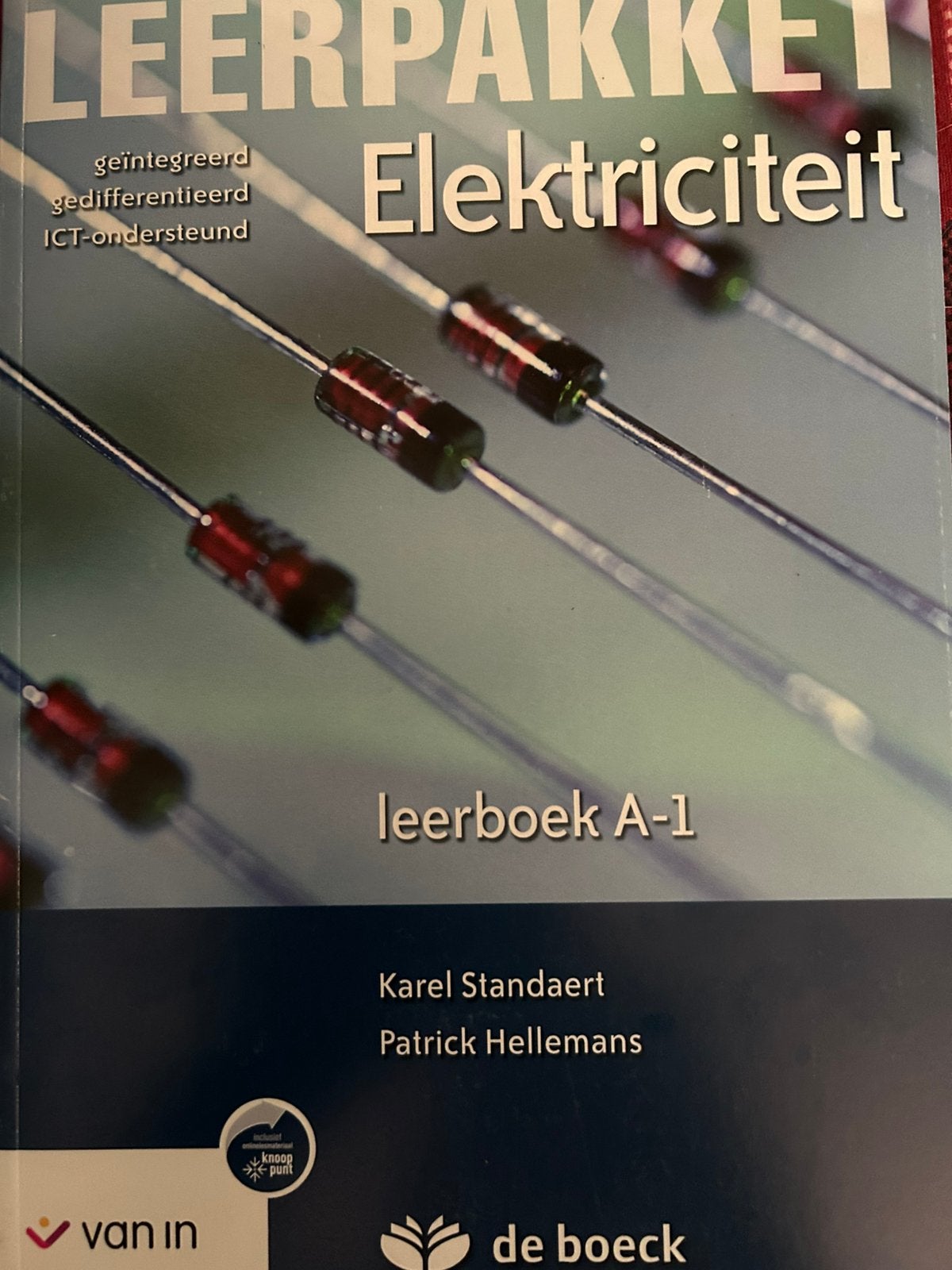 Patrick Hellemans - Leerpakket elektriciteit A-1 - leerboek, Boeken, Schoolboeken, Ophalen, Nederlands, Patrick Hellemans; Karel Standaert