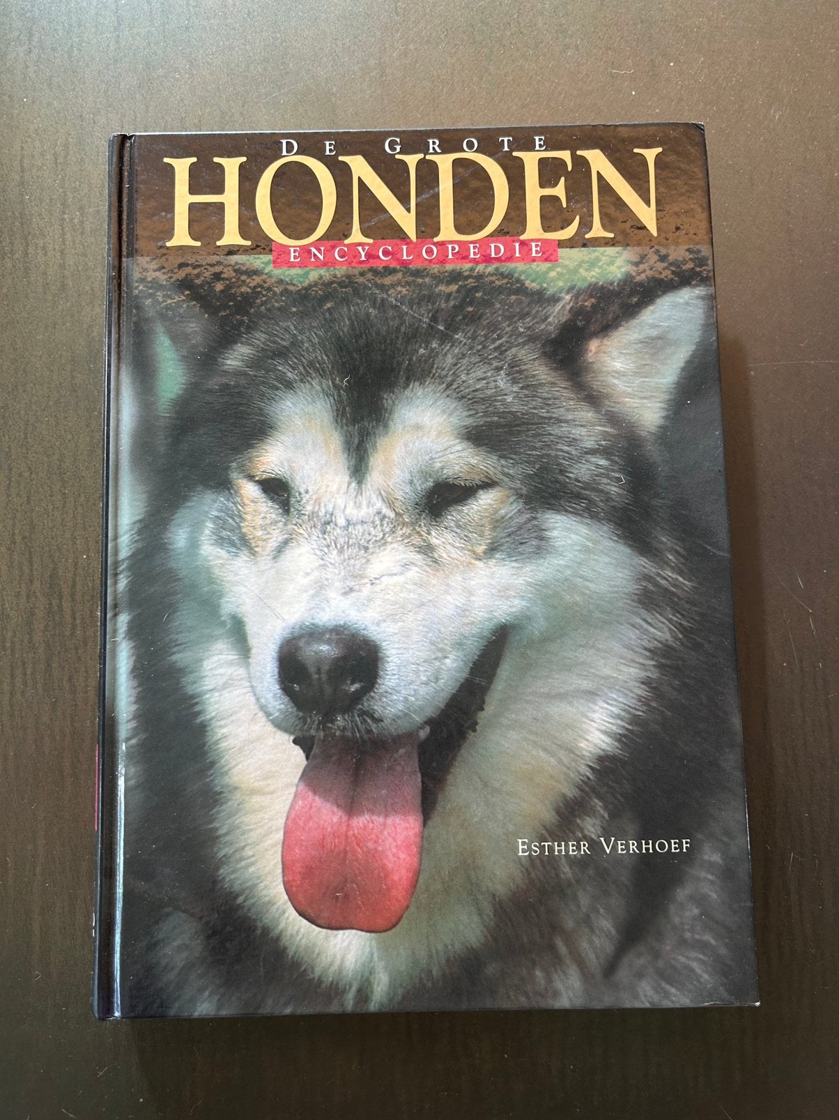 De grote honden encyclopedie, Ophalen of Verzenden, Honden, Esther Verhoef