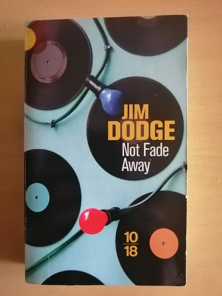 Not fade away de Jim Dodge, Boeken, Romans, Ophalen of Verzenden
