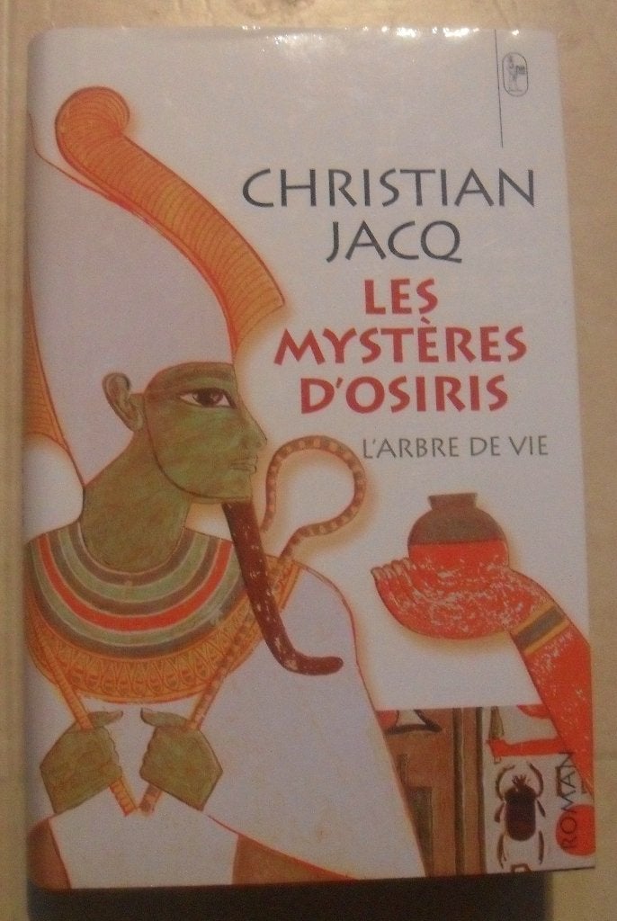 Les mystères d'Osiris - L'arbre de vie - Christian Jacq, Boeken, Ophalen of Verzenden