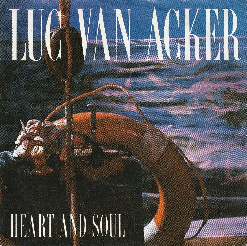 Luc Van Acker - Heart and soul - Belpop, Fotohoes, 7 inch, Ophalen of Verzenden, Zo goed als nieuw