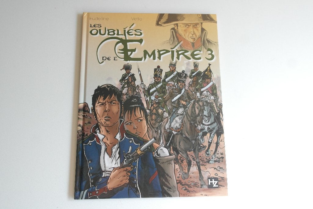 Bd LES OUBLIES DE L'EMPIRE tome 3 (EO état neuf), Eén stripboek, EUDELINE / VETTE, Ophalen of Verzenden, Zo goed als nieuw