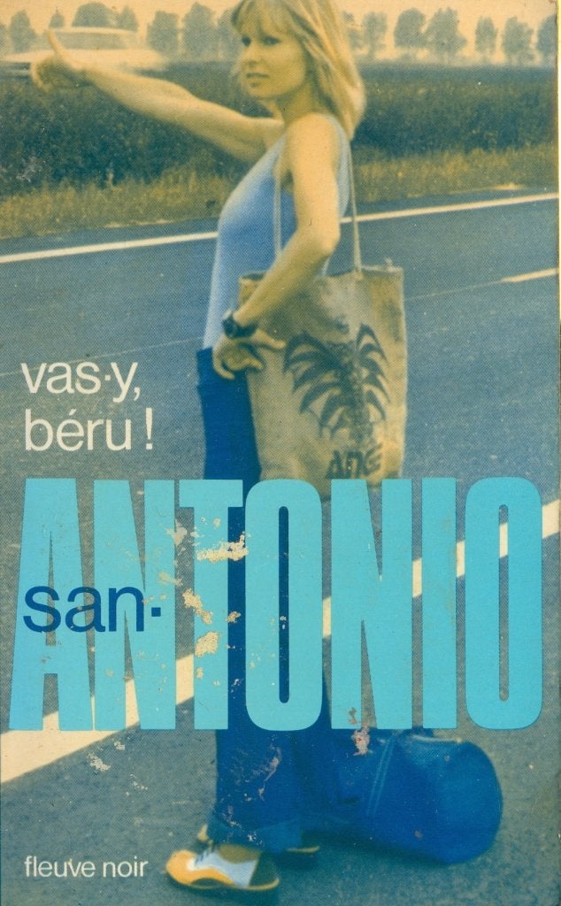 San-Antonio - Vas-y, Bérus ! T23 RE, Enlèvement ou Envoi, Neuf, Frédéric Dard