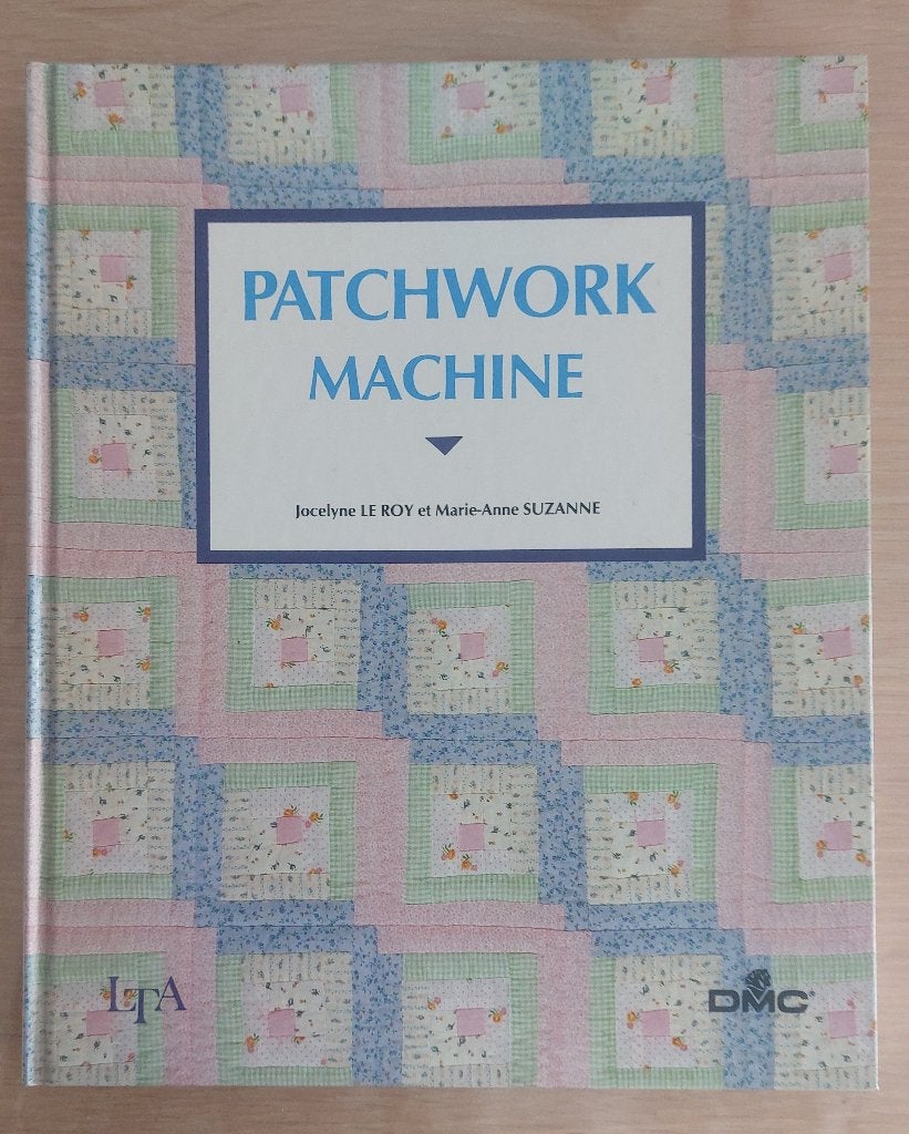 Patchwork Machine - LTA, Hobby & Loisirs créatifs, Enlèvement ou Envoi, Comme neuf, Autres types