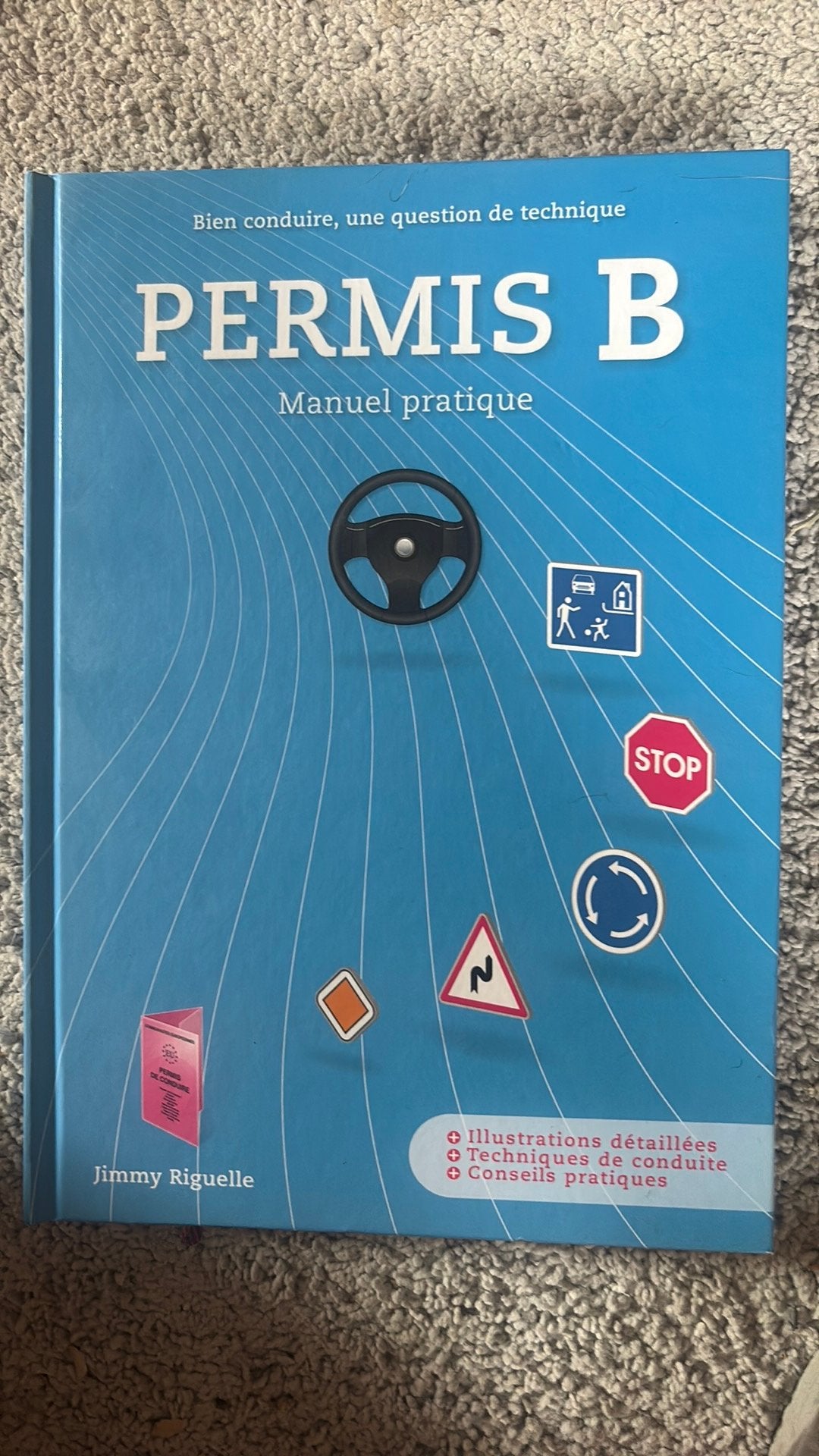 Livre :Permis B, Enlèvement ou Envoi, Comme neuf