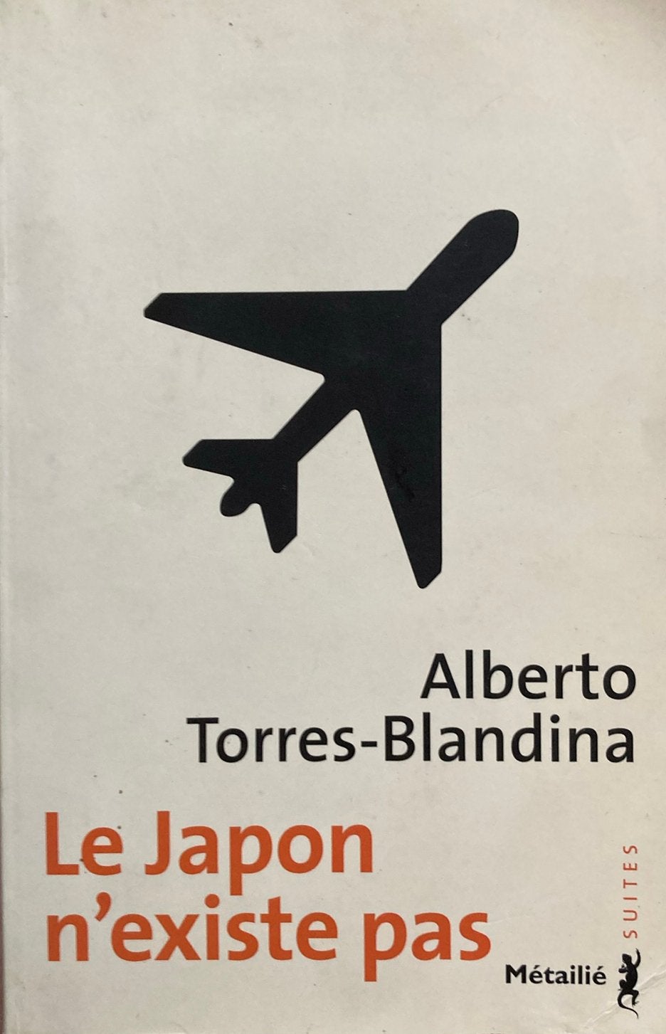 Alberto Torres-Blandina - Le Japon N'Existe Pas, Enlèvement ou Envoi, Alberto Torres-Blandina