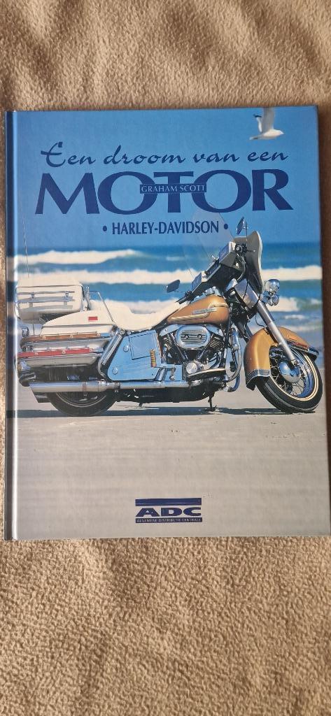 Harley Davidson - Een droom van een motor, Enlèvement ou Envoi, Comme neuf, Graham Scott