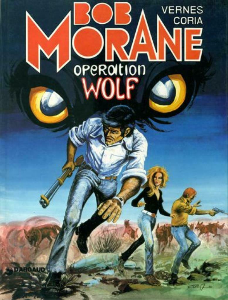 Bob Morane 2 (Dargaud),Opération Wolf,Première édition, Une BD, Enlèvement ou Envoi, Utilisé