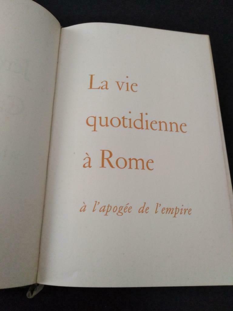 La vie quotidienne à Rome à l'apogée de l'empire, Enlèvement ou Envoi, Utilisé