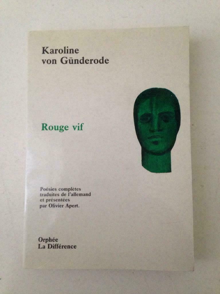 Rouge Vif - Karoline von Günderode, Enlèvement ou Envoi