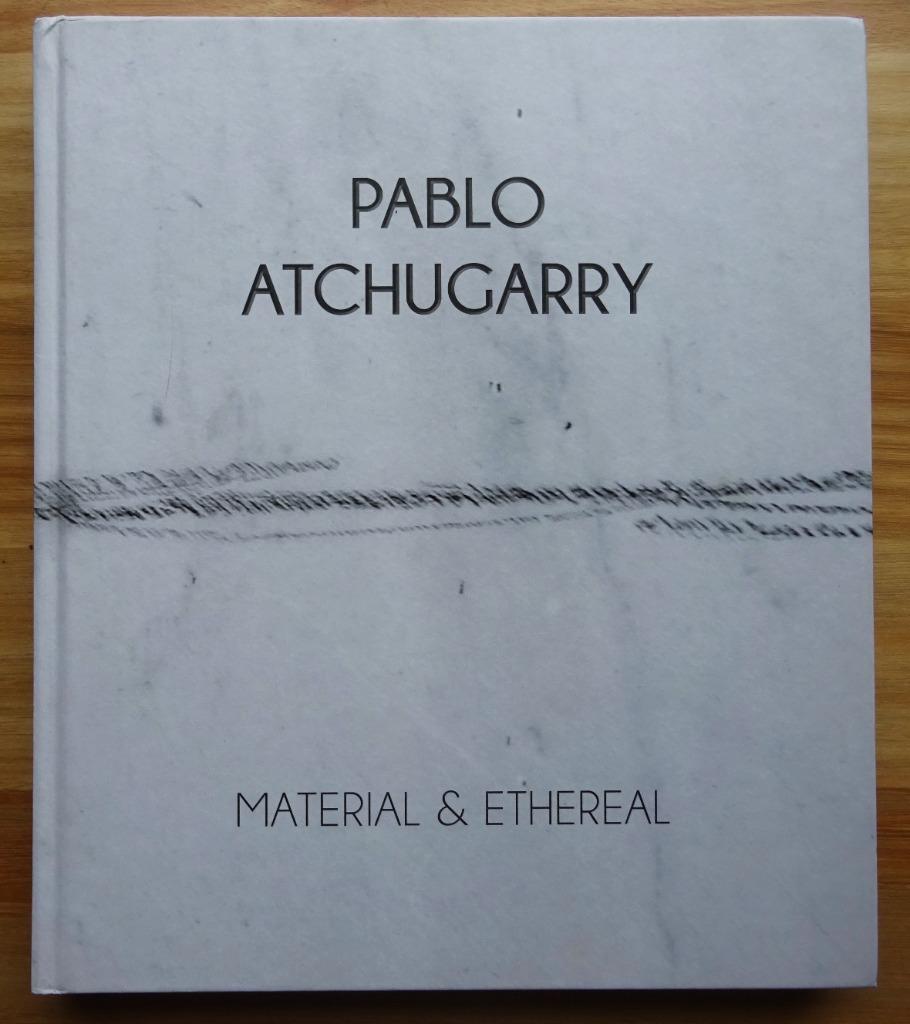 Pablo Atchugarry, Material & Ethereal, 2016 Albemarle Galler, Boeken, Kunst en Cultuur | Beeldend, Nieuw, Beeldhouwkunst, Ophalen of Verzenden