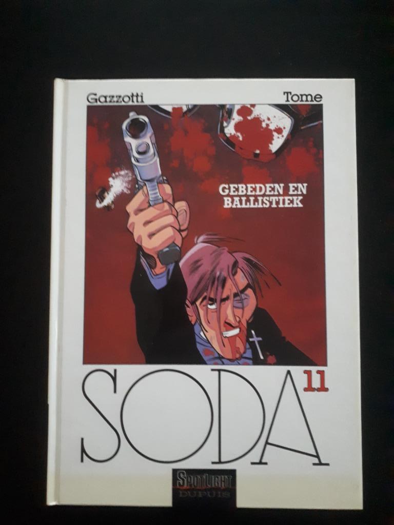 Soda 11 - Gebeden en ballistiek (HC), Boeken, Stripverhalen, Eén stripboek, Ophalen of Verzenden, Bruno Gazzotti