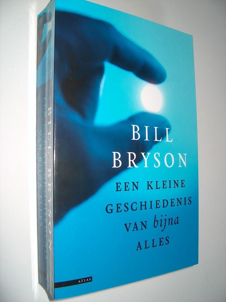 Bill Bryson - Een kleine geschiedenis van bijna alles, Boeken, Europa overig, Ophalen of Verzenden, Zo goed als nieuw, Bill Bryson
