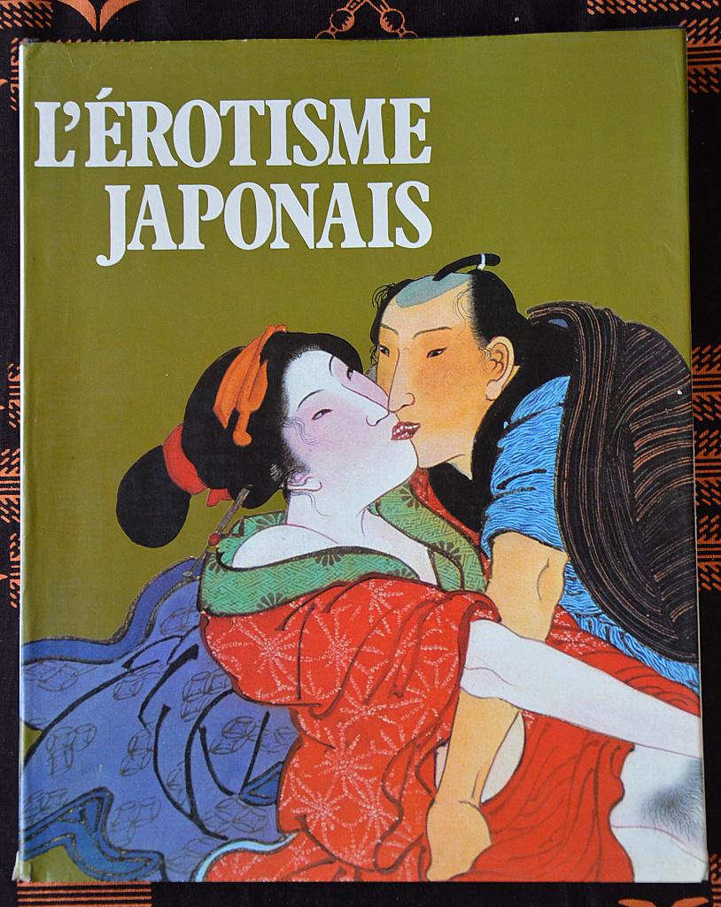 L'érotisme japonais 1981, Peinture et dessin, Enlèvement ou Envoi, Comme neuf, Bernard Soulié