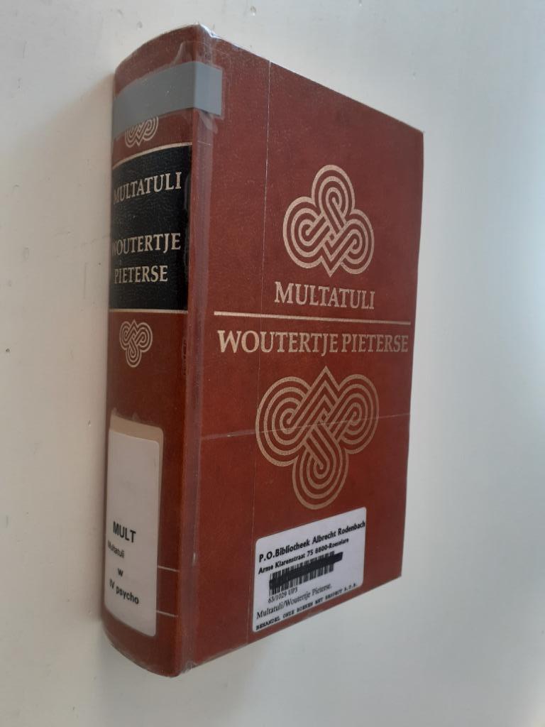 Multatuli : Woutertje Pieterse, Enlèvement ou Envoi
