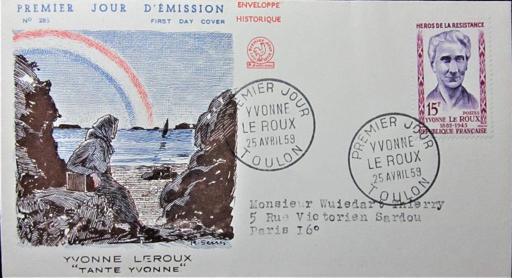 FDC- WO II-FRANKRIJK- HELDEN VAN DE WEERSTAND-YVONNE LE ROUX, Enlèvement ou Envoi, Affranchi, Autres thèmes