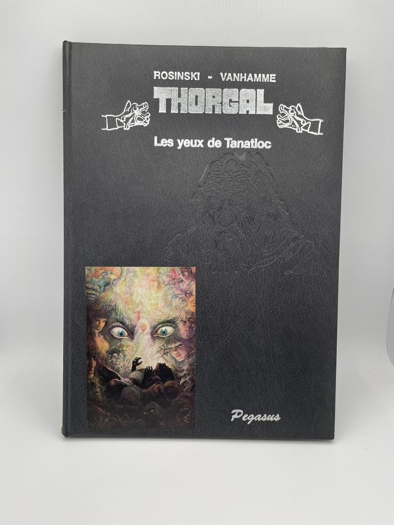 Les yeux de Tanatloc - Thorgal - Rosinski  Van Hamme Pegasus, Enlèvement ou Envoi, Utilisé