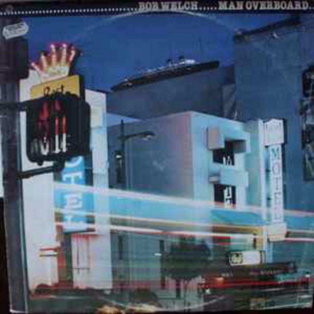 Bob Welch - Man overboord, Verzenden