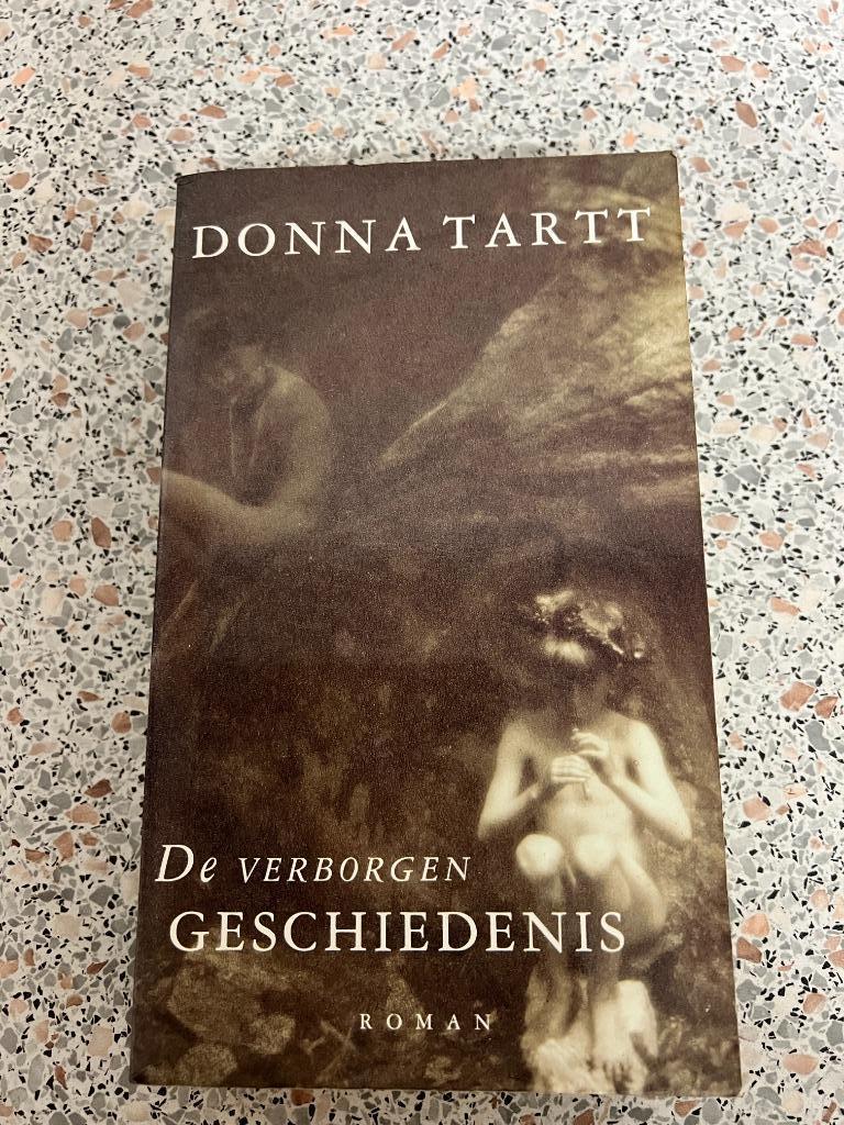Donna Tartt. De verborgen geschiedenis., Livres, Littérature, Utilisé, Europe autre, Enlèvement ou Envoi