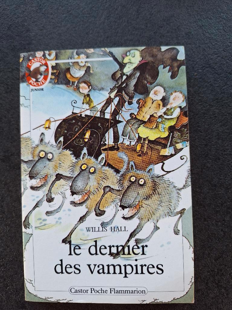 Le dernier des vampires - Willis Hall, Willis Hall, Enlèvement ou Envoi, Fiction général, Utilisé