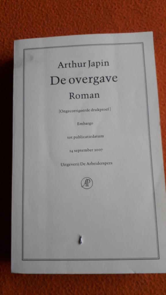 Arthur Japin / de overgave, Ophalen of Verzenden