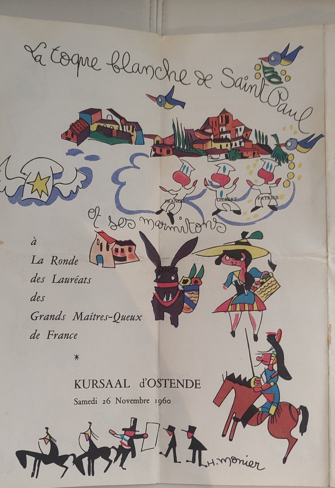 Menu 1960 « La toque blanche de Saint Paul », Enlèvement