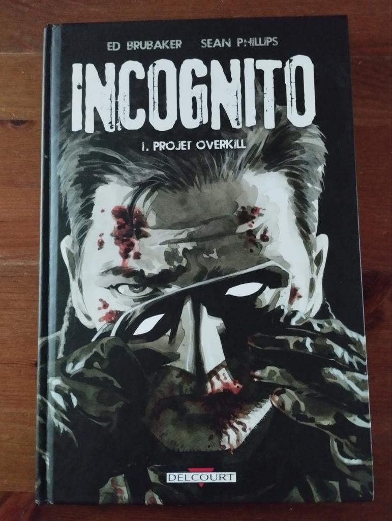 BD Incognito 1 Projet Overkill Brubaker et Phillips, Enlèvement ou Envoi