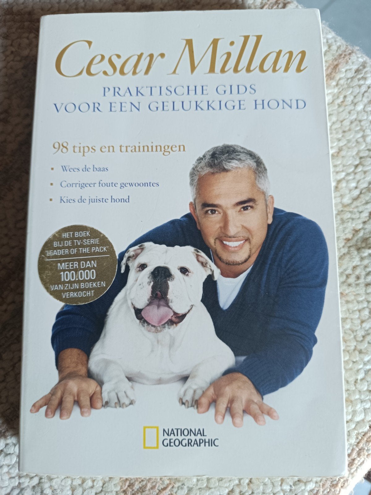 Cesar Millan : Praktische gids voor een gelukkige hond, Ophalen of Verzenden