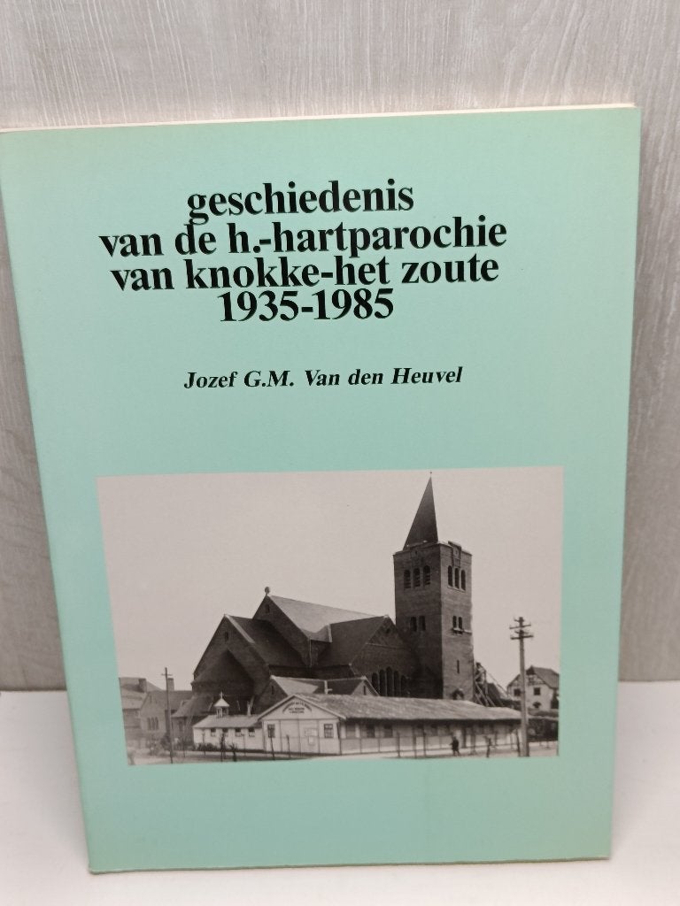 geschiedenis van het h.hartparochie van knokke-het zoute, Ophalen of Verzenden, Zo goed als nieuw